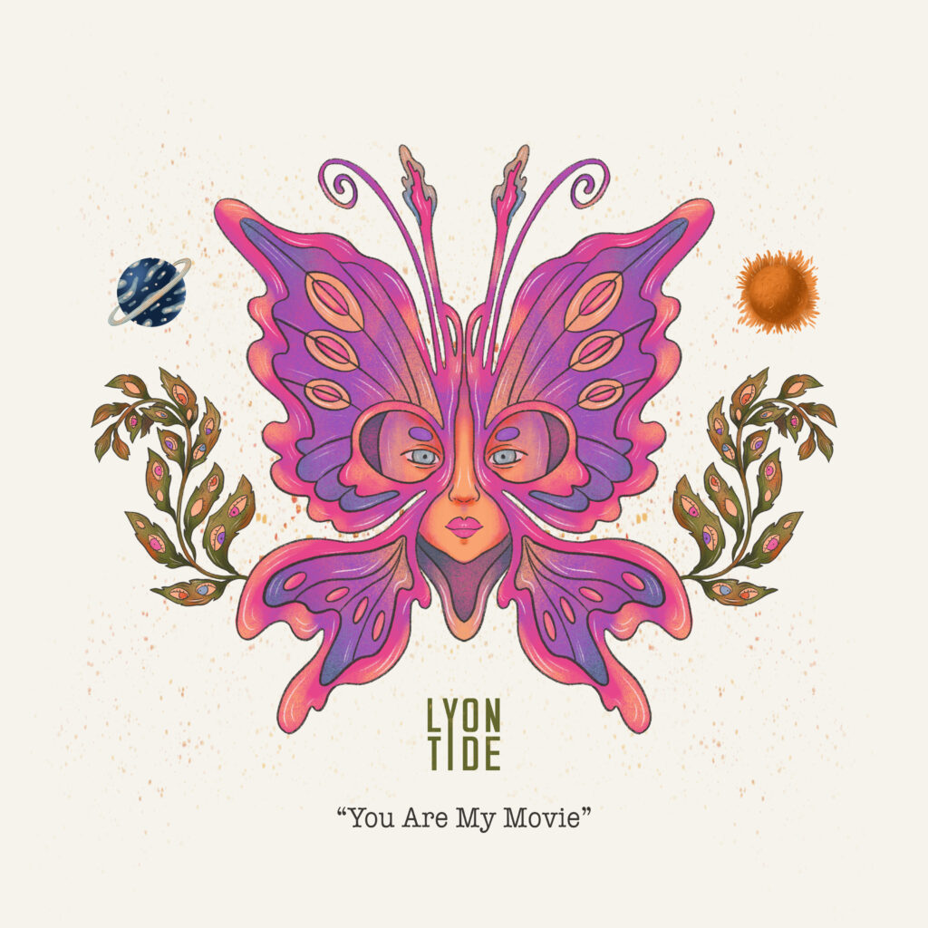 You Are My Movie - Lyon Tide