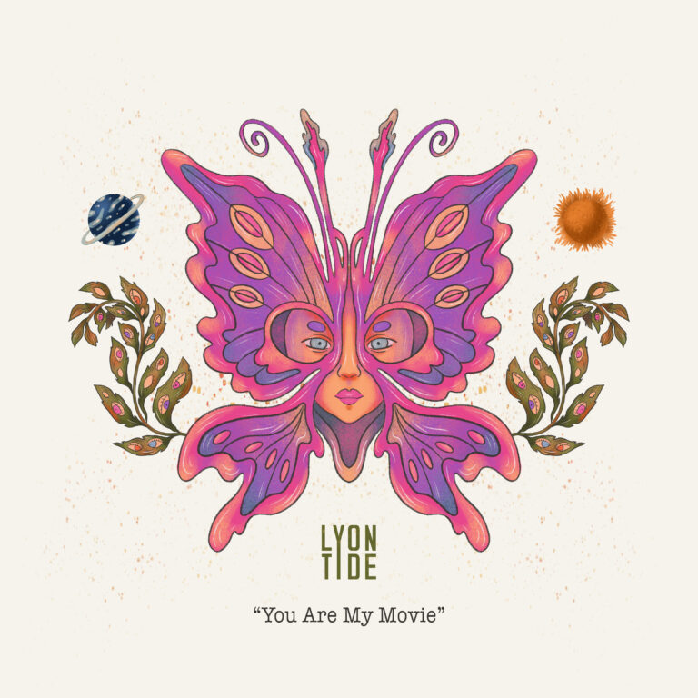 You Are My Movie - Lyon Tide